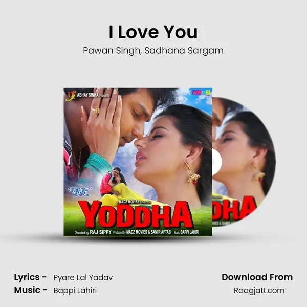 I Love You - Pawan Singh album cover 