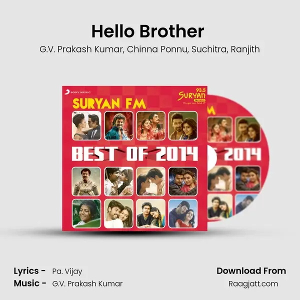 Hello Brother (From Irumbu Kuthirai) mp3 song