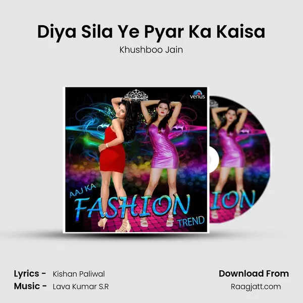 Diya Sila Ye Pyar Ka Kaisa - Khushboo Jain album cover 