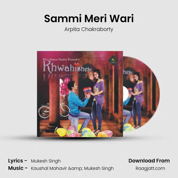 Sammi Meri Wari mp3 song