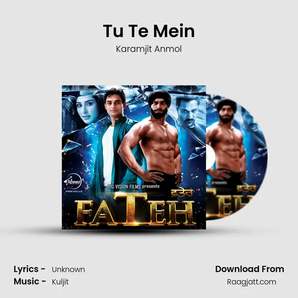 Tu Te Mein mp3 song