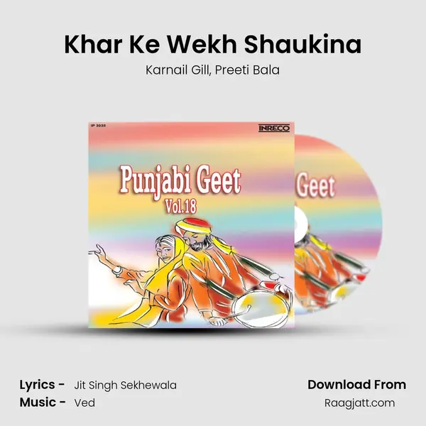 Khar Ke Wekh Shaukina mp3 song