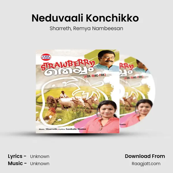 Neduvaali Konchikko (DUET) mp3 song