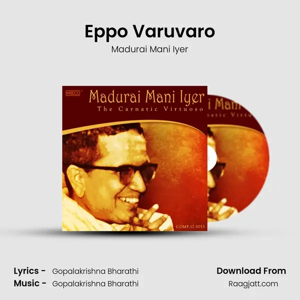 Eppo Varuvaro - Madurai Mani Iyer album cover 