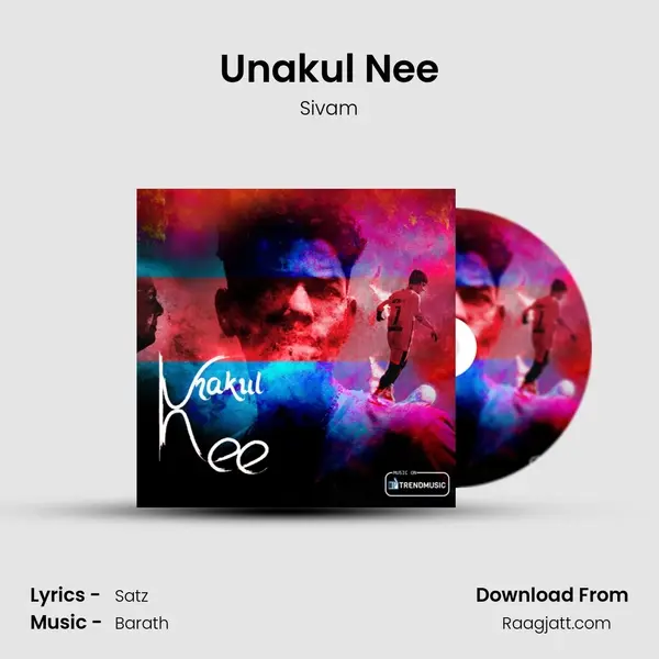 Unakul Nee - Sivam album cover 