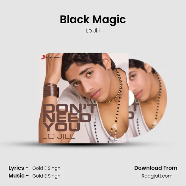 Black Magic mp3 song