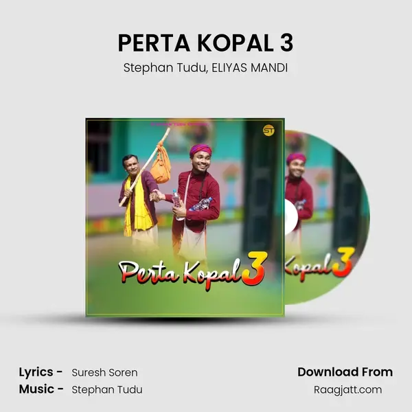 PERTA KOPAL 3 mp3 song