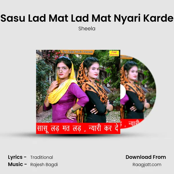 Sasu Lad Mat Lad Mat Nyari Karde mp3 song