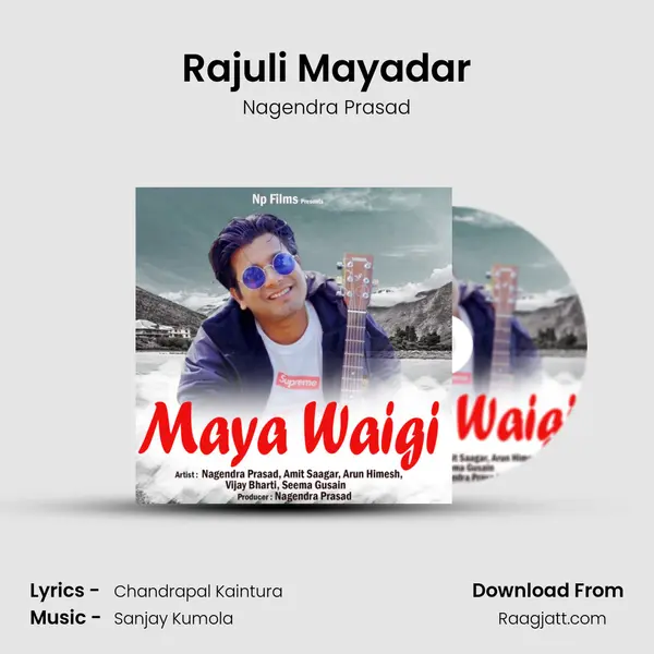 Rajuli Mayadar - Nagendra Prasad album cover 