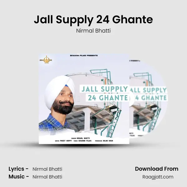 Jall Supply 24 Ghante - Nirmal Bhatti album cover 