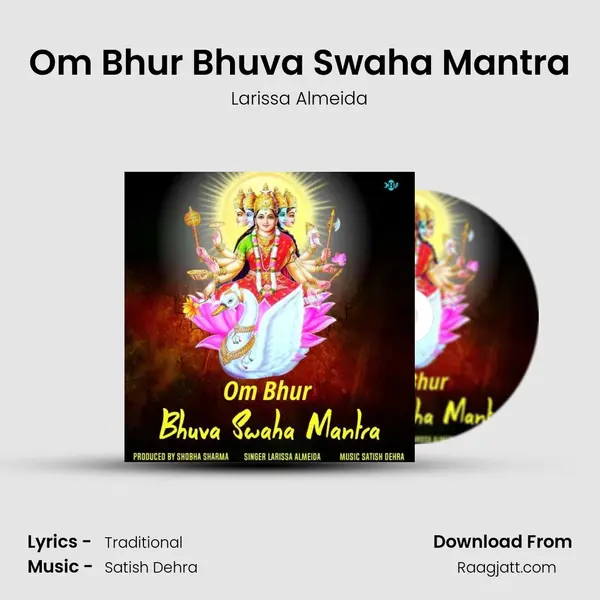 Om Bhur Bhuva Swaha Mantra mp3 song