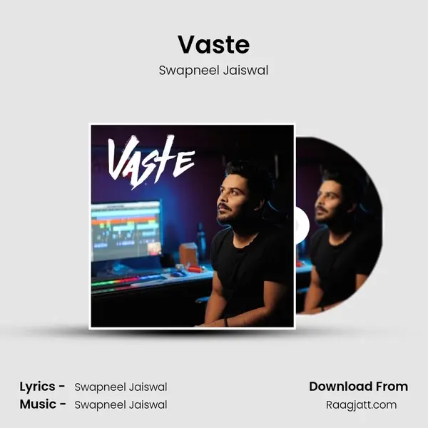 Vaste - Swapneel Jaiswal album cover 