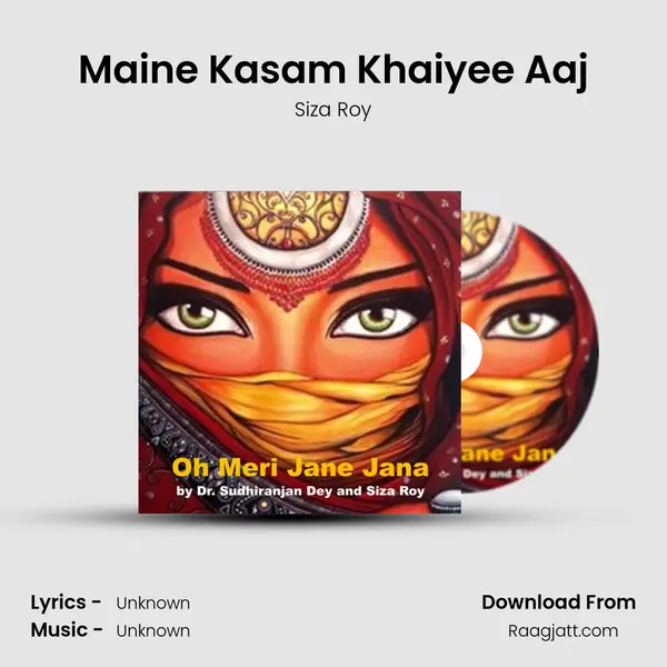 Maine Kasam Khaiyee Aaj mp3 song