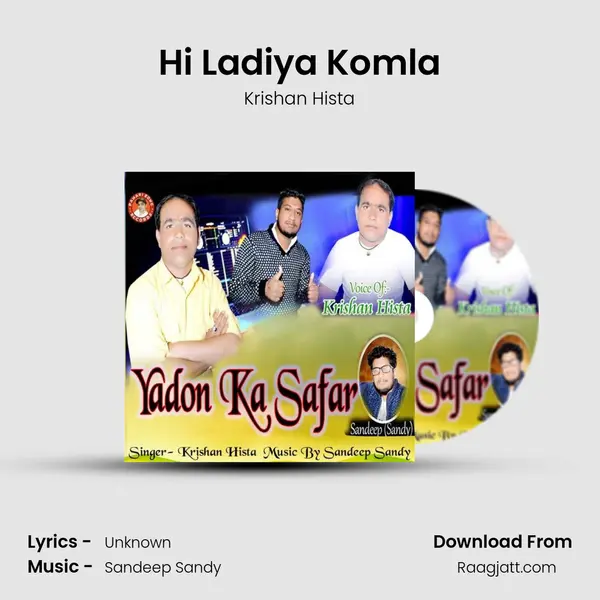 Hi Ladiya Komla mp3 song