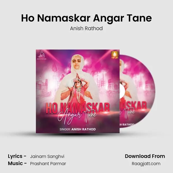 Ho Namaskar Angar Tane - Anish Rathod album cover 