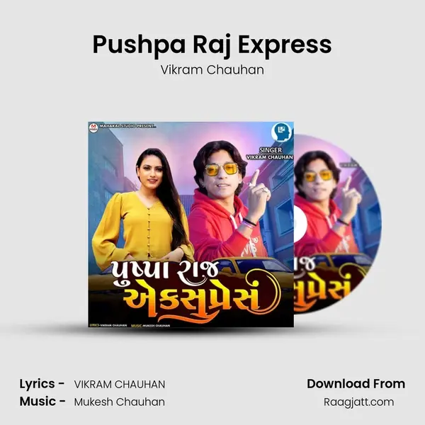 Pushpa Raj Express mp3 song