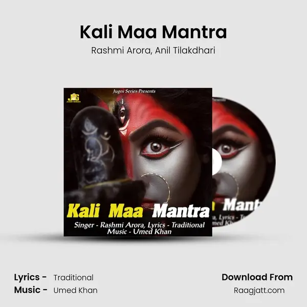 Kali Maa Mantra - Rashmi Arora album cover 