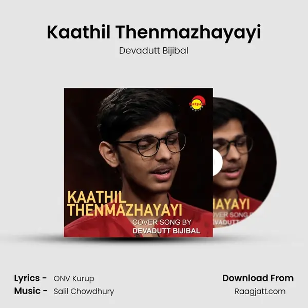 Kaathil Thenmazhayayi - Devadutt Bijibal album cover 