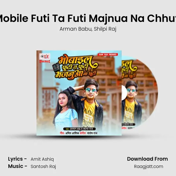 Mobile Futi Ta Futi Majnua Na Chhuti - Arman Babu album cover 