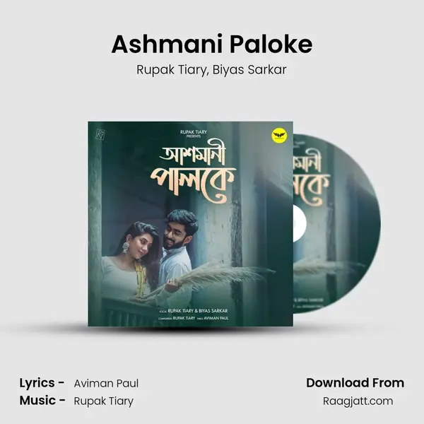 Ashmani Paloke - Rupak Tiary album cover 