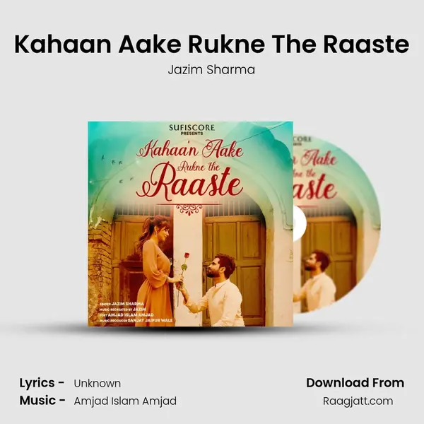 Kahaan Aake Rukne The Raaste mp3 song