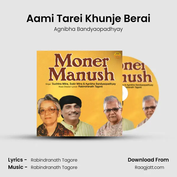 Aami Tarei Khunje Berai - Agnibha Bandyaopadhyay album cover 