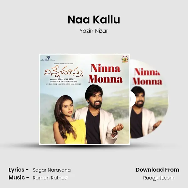 Naa Kallu - Yazin Nizar mp3 song