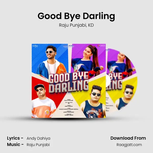 Good Bye Darling - Raju Punjabi album cover 