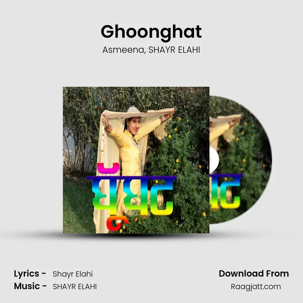 Ghoonghat - Asmeena album cover 