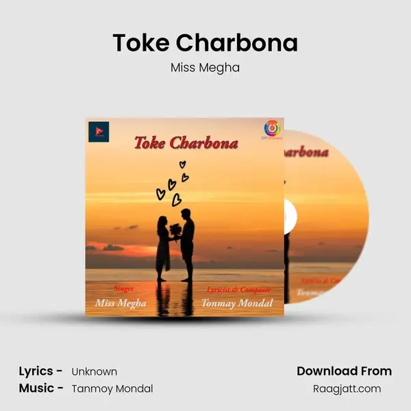 Toke Charbona - Miss Megha album cover 