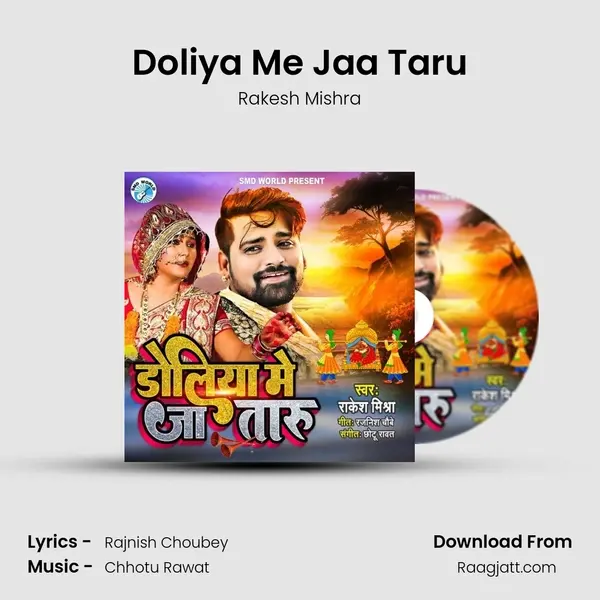 Doliya Me Jaa Taru mp3 song