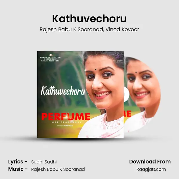 Kathuvechoru mp3 song