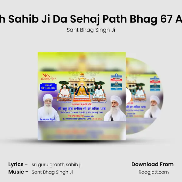 Sri Guru Granth Sahib Ji Da Sehaj Path Bhag 67 Ang 1406 - 1426 - Sant Bhag Singh Ji album cover 