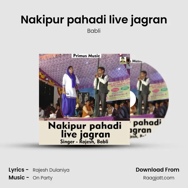 Nakipur pahadi live jagran - Babli mp3 song