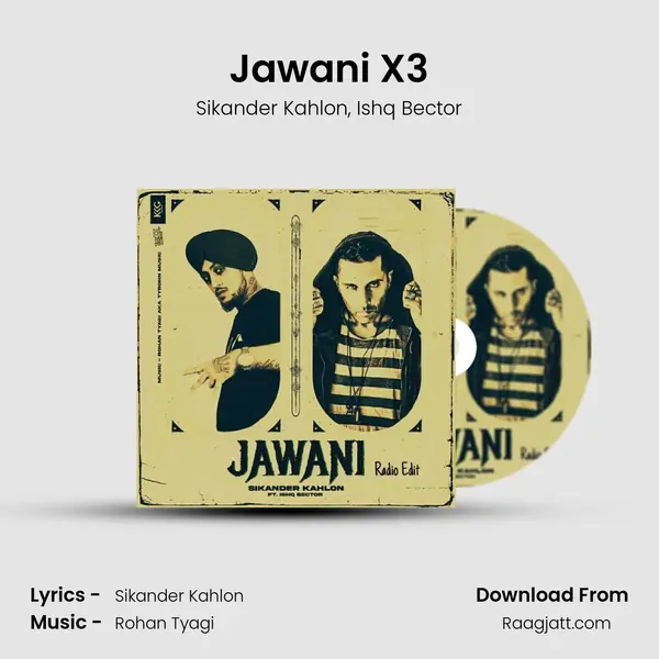 Jawani X3 - Sikander Kahlon album cover 