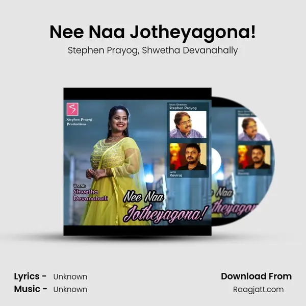 Nee Naa Jotheyagona! mp3 song