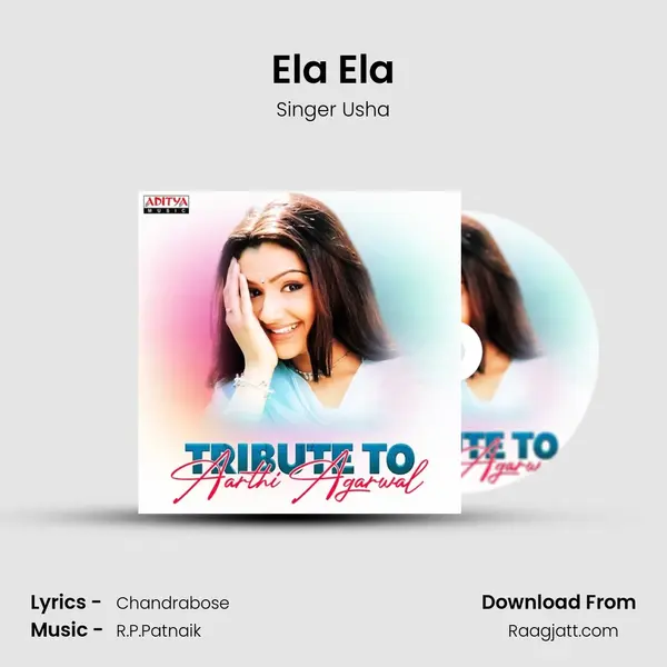 Ela Ela mp3 song