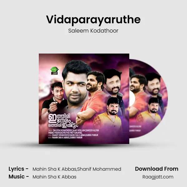 Vidaparayaruthe - Saleem Kodathoor mp3 song