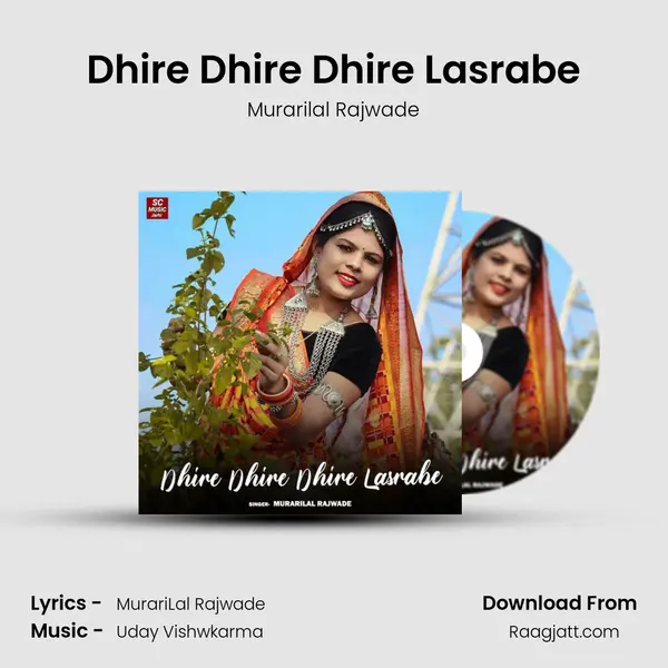 Dhire Dhire Dhire Lasrabe mp3 song