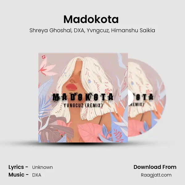 Madokota (Remix) - Shreya Ghoshal album cover 