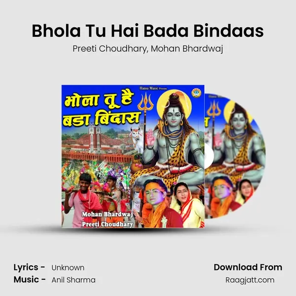 Bhola Tu Hai Bada Bindaas - Preeti Choudhary album cover 