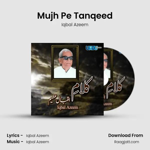 Mujh Pe Tanqeed - Iqbal Azeem album cover 