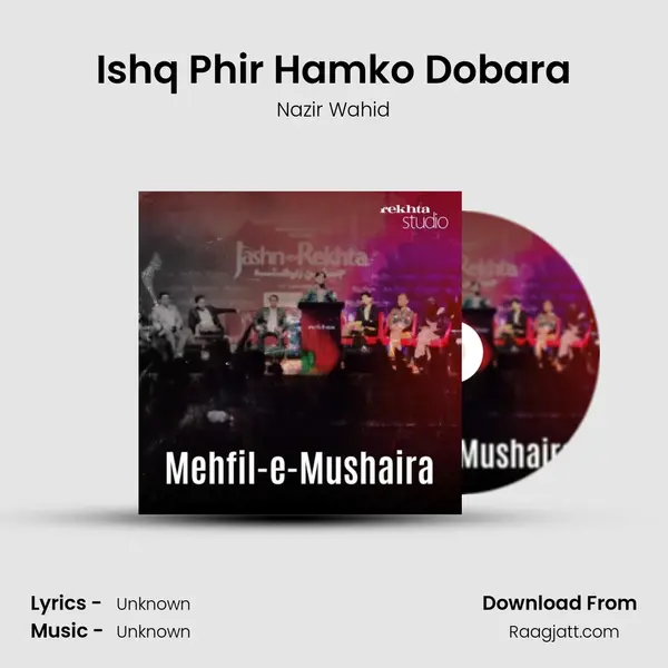 Ishq Phir Hamko Dobara - Nazir Wahid album cover 