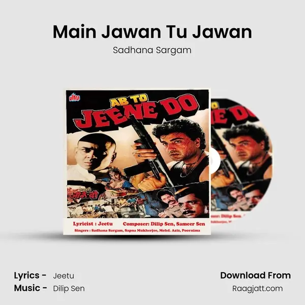 Main Jawan Tu Jawan - Sadhana Sargam album cover 