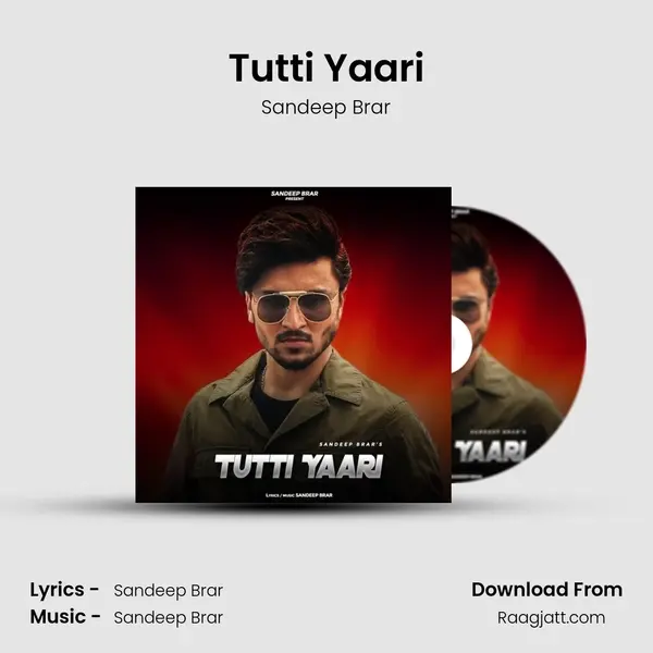 Tutti Yaari - Sandeep Brar album cover 