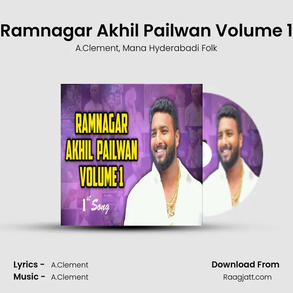 Ramnagar Akhil Pailwan Volume 1 mp3 song