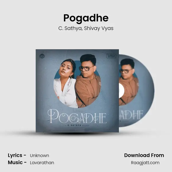 Pogadhe - C. Sathya mp3 song