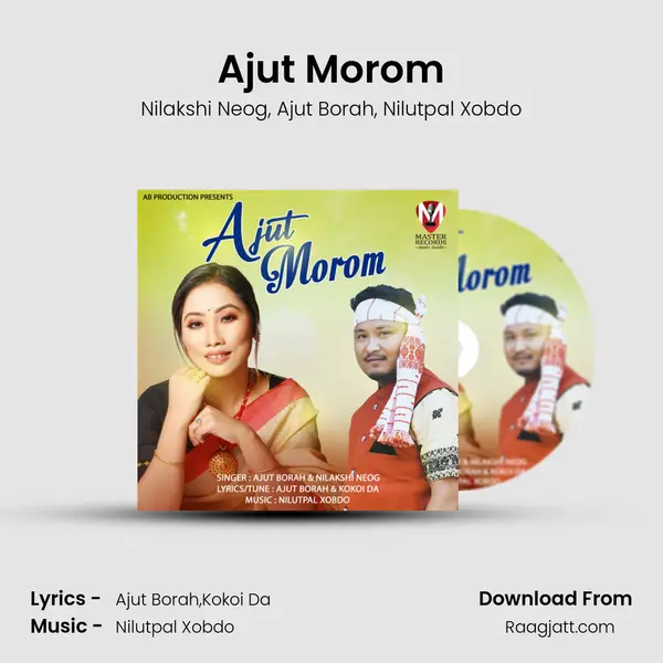 Ajut Morom - Nilakshi Neog album cover 