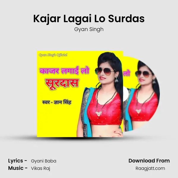 Kajar Lagai Lo Surdas - Gyan Singh album cover 