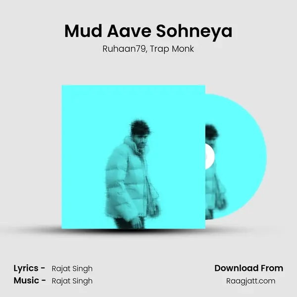 Mud Aave Sohneya mp3 song